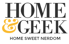 Home and Geek